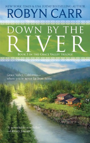 Down By The River – RobynCarr
